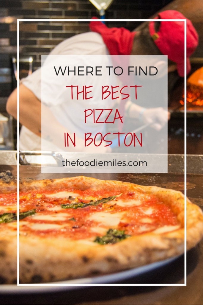 Where to Eat Excellent Pizza Around Boston