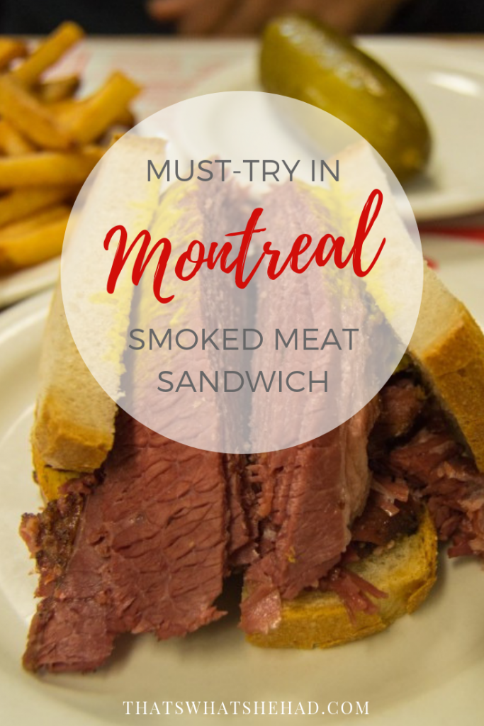 Smoked meat sandwich — the absolute must-try food in Montreal — and where to get it! Click on pin to find out! #Montreal #Canada #montrealfood #smokedmeatsandwich