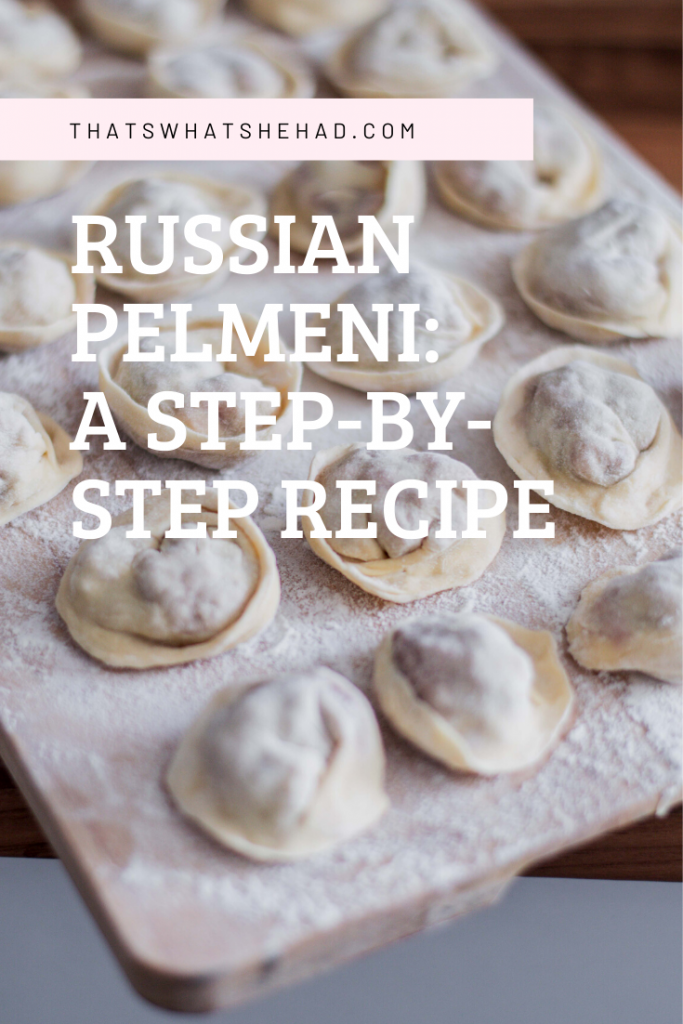 How to make Russian Pelmeni from scratch: a step-by-step recipe with photos! #RussianFood #RussiaTravel #Russian #RussianCuisine #Pelmeni #Dumplings #RussianDumplings