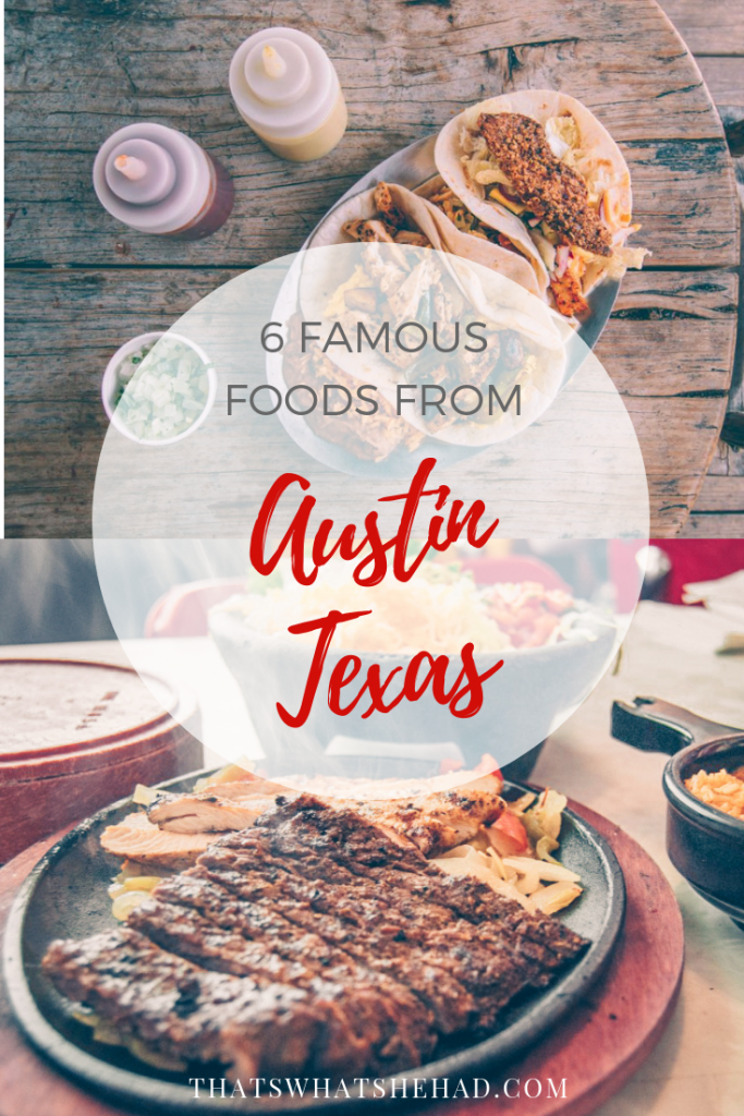 6 famous foods from Austin, Texas, that you should try on your visit! #Austin #Texas #AustinFood #AustinTX