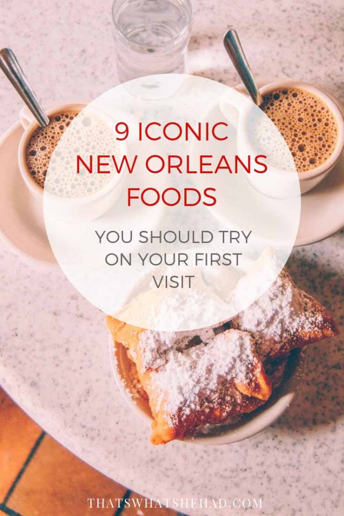 9 dishes you absolutely must try when visiting New Orleans (and where to try them!) #NOLA #NewOrleans #NOLAfood #NewOrleansFood