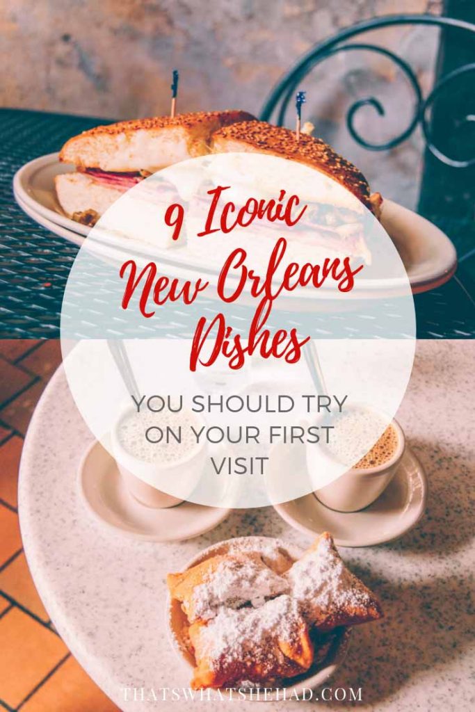 9 iconic dishes you should try in NOLA and where to find them! #NOLA #NewOrleans #NOLAfood #NewOrleansFood