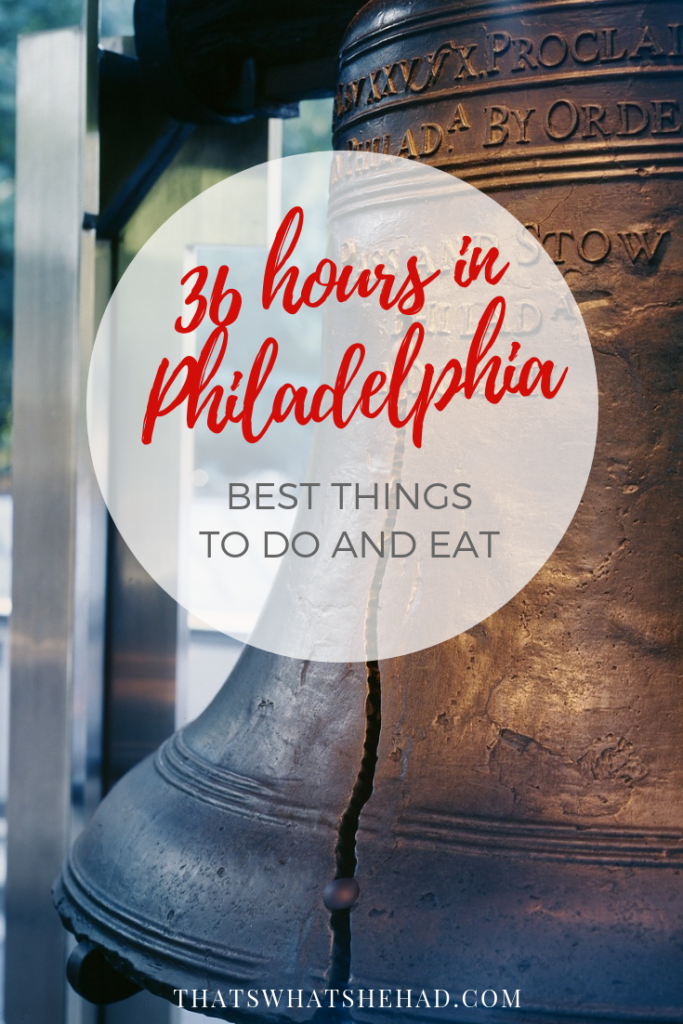 36 hours in Philadelphia: best things to do and delicious foods to try! #Philadelphia #Philly #PhiladelphiaGuide 