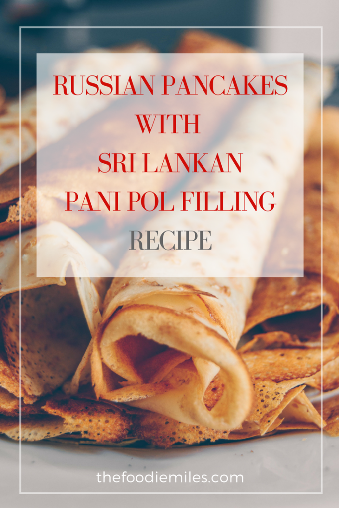 Russian-blini-Sri-Lankan-pani-pol