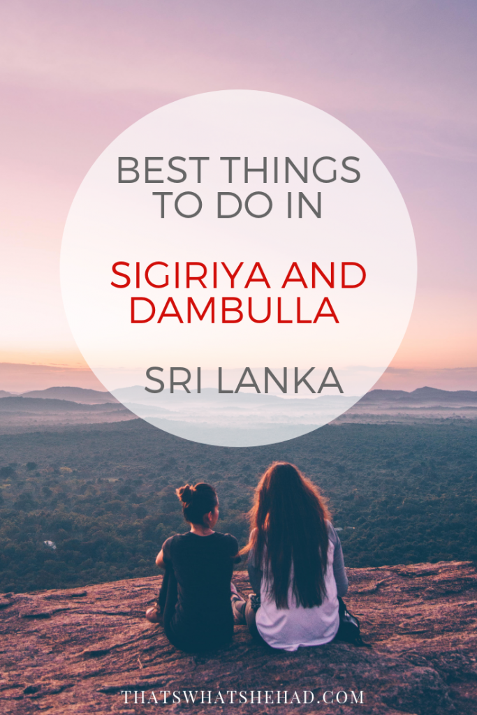 The ultimate guide to Sigiriya, Sri Lanka! Save the pin to read later or click now to read the best things to do in Sigiriya, Sri Lanka! #Sigiriya #Dambulla #SriLanka