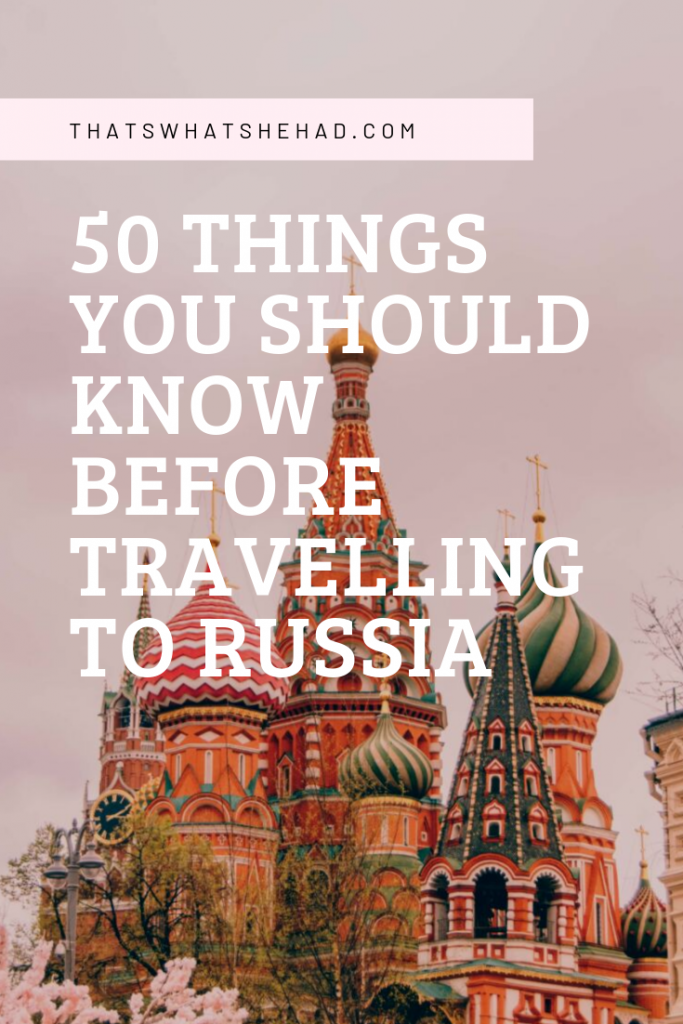 50 things you should know before traveling to Russia written by a local! #Russia #RussiaTravel #Moscow #SaintPetersburg