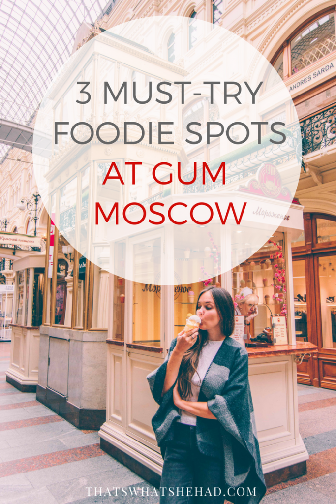 3 must-try foodie spots at GUM Moscow! #Moscow #MoscowGUM #Russia 