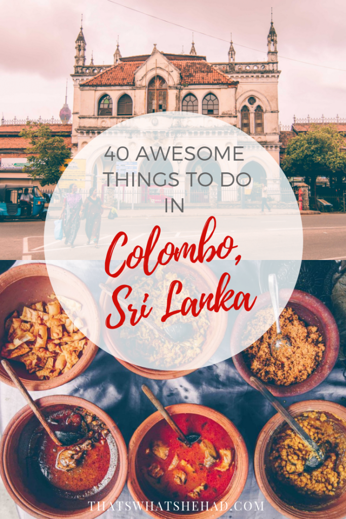 40 awesome things to do in Colombo, Sri Lanka. Don't believe those who tell you to skip Colombo, Sri Lanka's capital has lots of things to do! #Colombo #SriLanka #ColomboSriLanka