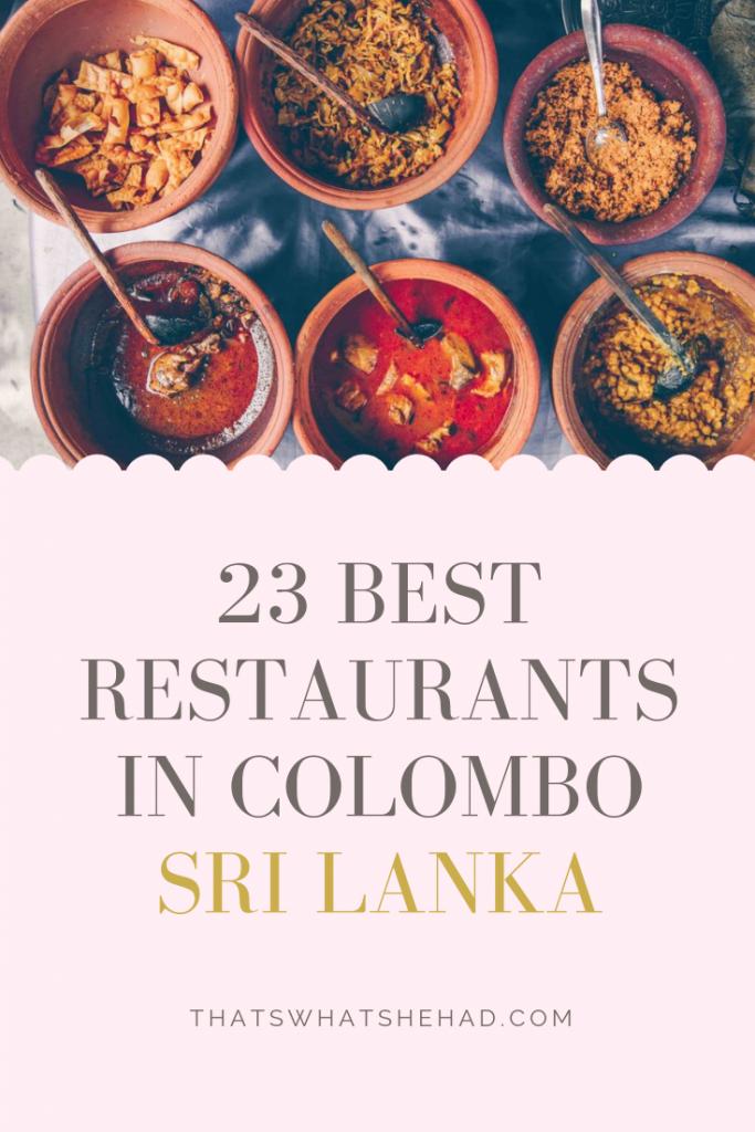 The 23 Best Restaurants in Colombo That’s What She Had