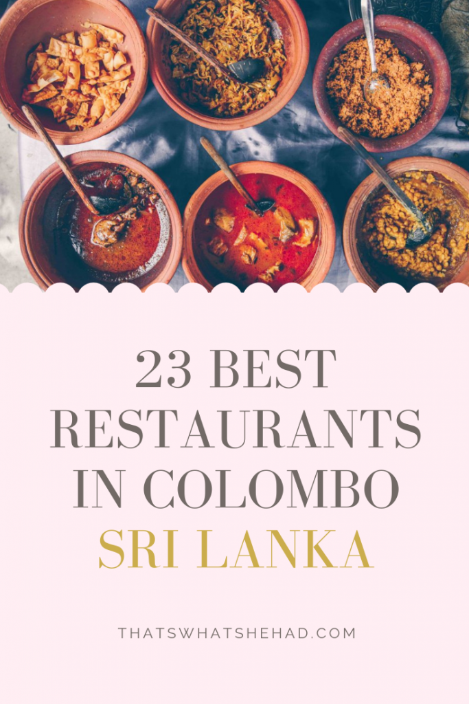 Looking for the best restaurants in Colombo, Sri Lanka? I have lived on the island for the past decade on and off, and these are my absolute favorite, tried and true restaurants in Sri Lanka's capital! #SriLanka #SriLankanFood #SriLankanCuisine