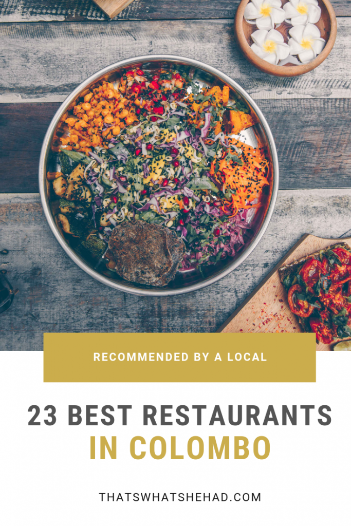 The best restaurants in Colombo, Sri Lanka, recommended by a local. These are my favorite, tried and true restaurants in Sri Lanka's capital that you absolutely must try on your visit. #SriLanka #Colombo #SriLankaRestaurants #SriLankanFood