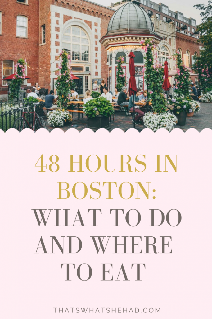 48 hours in Boston: the best things to do, sights to see, and delicious foods to try! A step-by-step guide to the best 2 days in Boston, Massachusetts. #Boston #Massachusetts #BostonFood #48hoursinBoston #BostonTravel