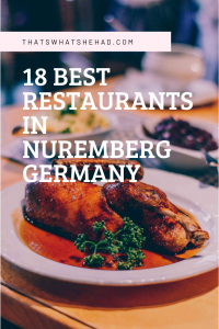 The 18 best restaurants in Nuremberg, Germany, according to a local! From German food to ethnic restaurants to the best coffee in town — here's your guide to Nuremberg food and drinks! #Nuremberg #Nurnberg #NurembergGermany