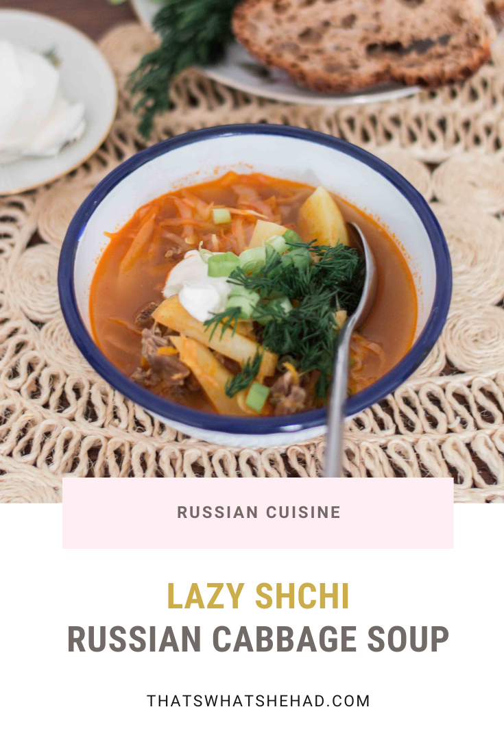 Lazy Shchi, a Simple Russian Cabbage Soup